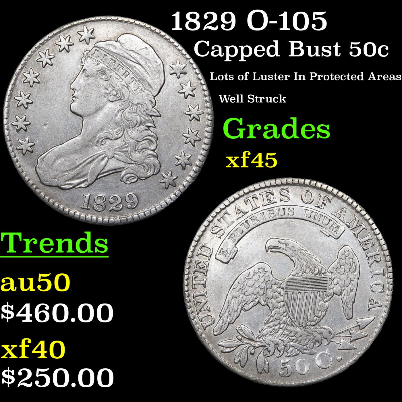 1829 O-105 Capped Bust Half Dollar 50c Grades xf+