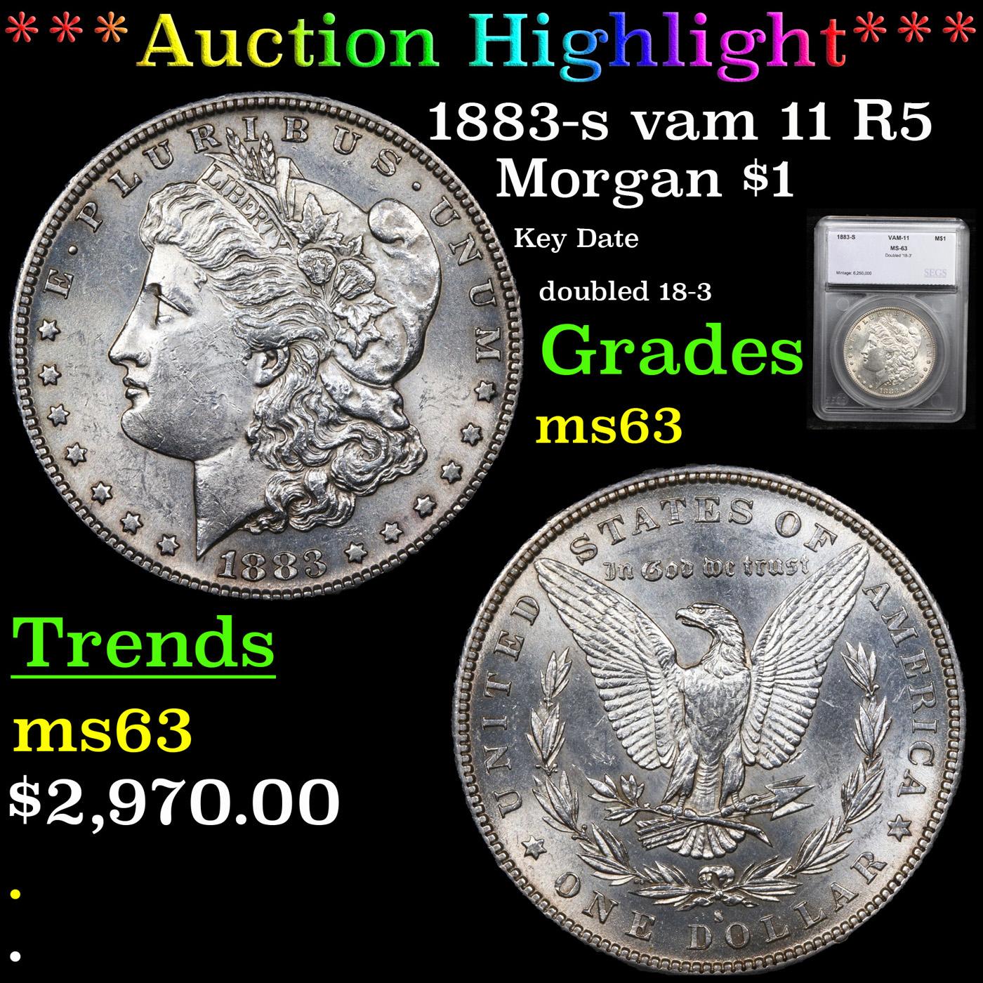 ***Auction Highlight*** 1883-s vam 11 R5 Morgan Dollar $1 Graded ms63 By SEGS (fc)