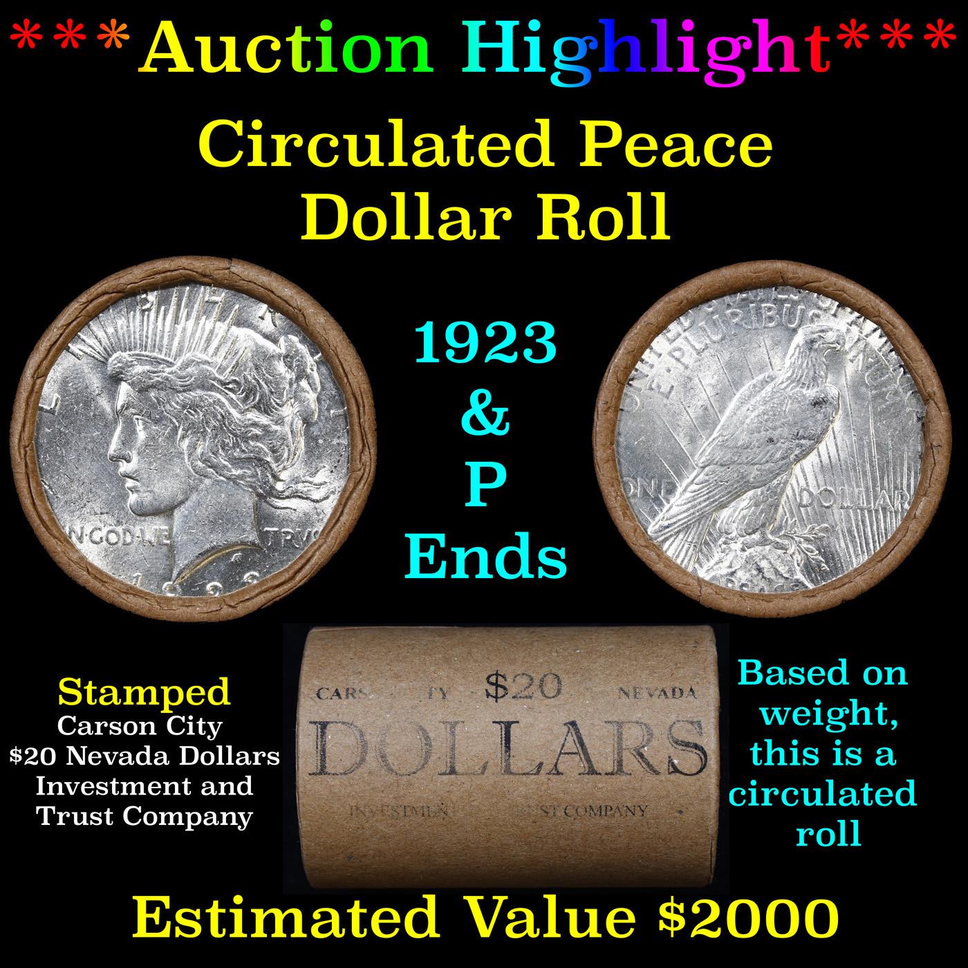 ***Auction Highlight***  AU/BU Slider Shotgun Peace $1 Roll 1923 & P Ends Virtually UNC (fc)