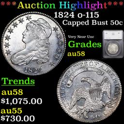 ***Auction Highlight*** 1824 o-115 Capped Bust Half Dollar 50c Graded au58 By SEGS (fc)