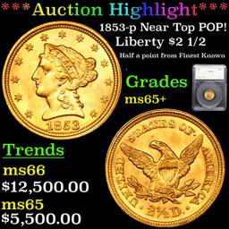 ***Auction Highlight*** 1853-p Near Top POP! Gold Liberty Quarter Eagle $2 1/2 Graded ms65+ By SEGS