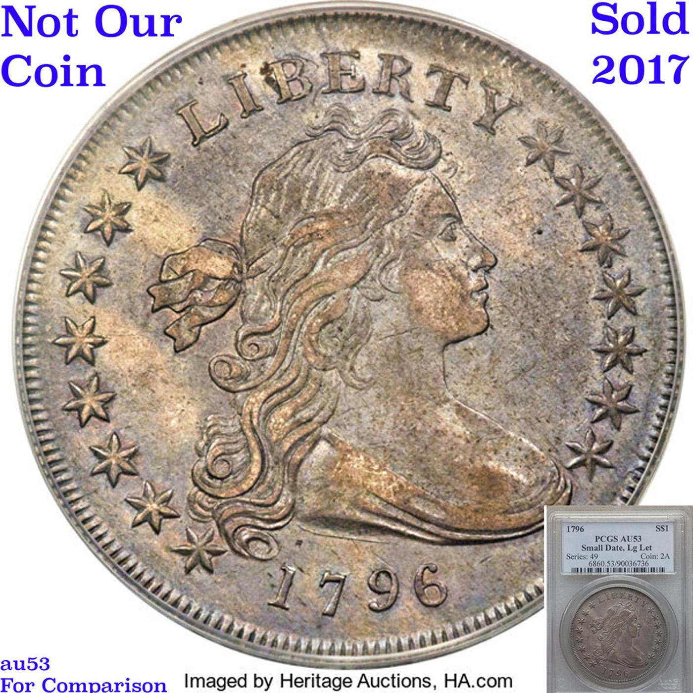 ***Auction Highlight*** 1796 BB-61, B-4 Draped Bust Dollar $1 Graded au53 By SEGS (fc)