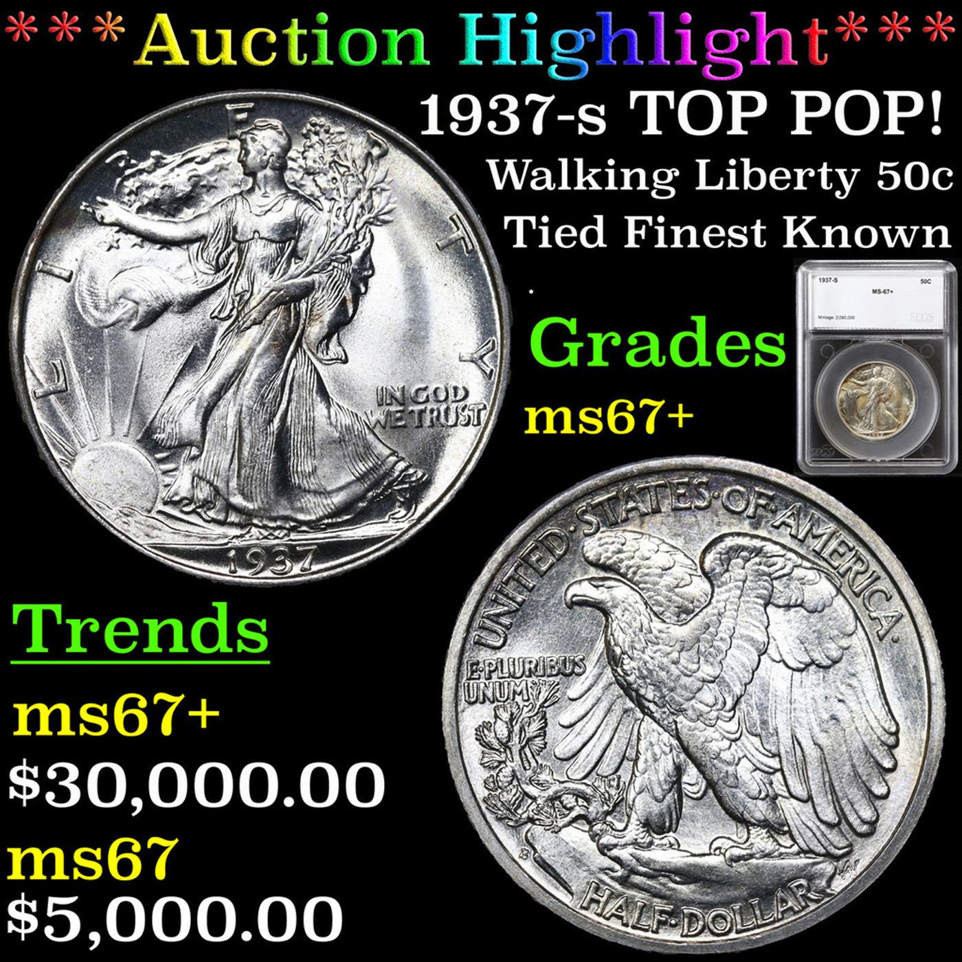 ***Auction Highlight*** 1937-s Walking Liberty Half Dollar TOP POP! 50c Graded ms67+ By SEGS (fc)