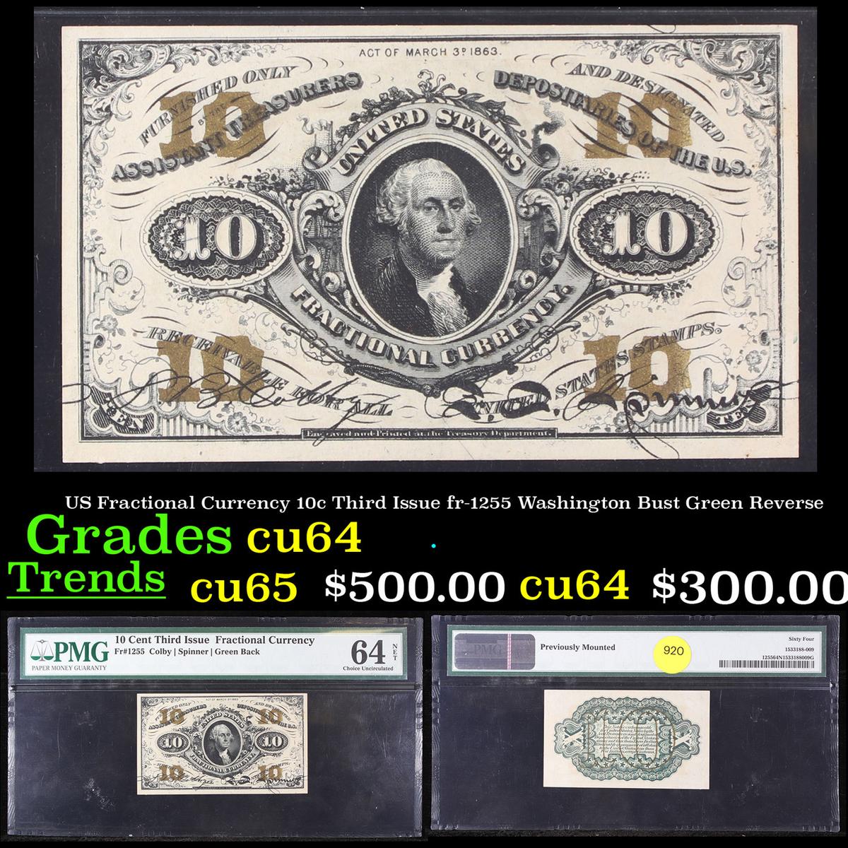US Fractional Currency 10c Third Issue fr-1255 Washington Bust Green Reverse Graded cu64 By PMG