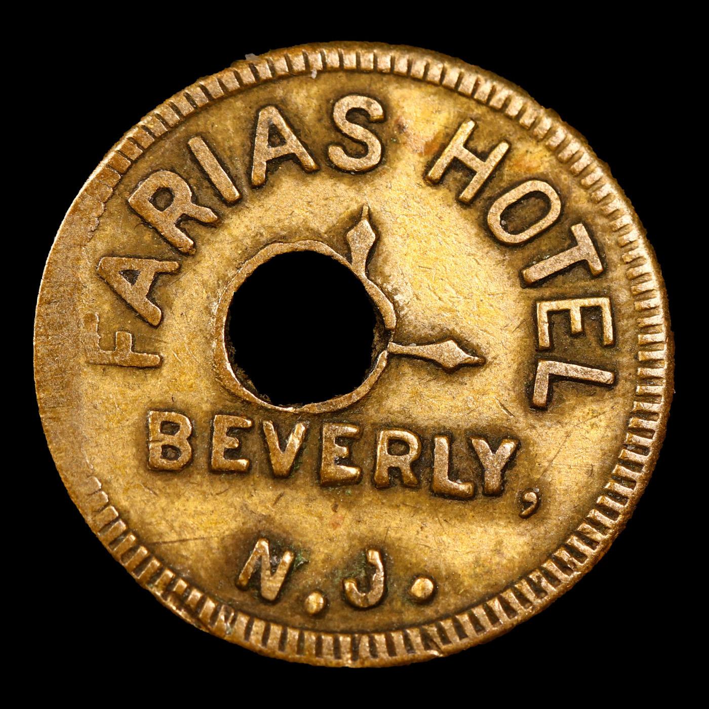 Vintage Farias Hotel, Beverly NJ, Token Catalog #51758 Grades vf++