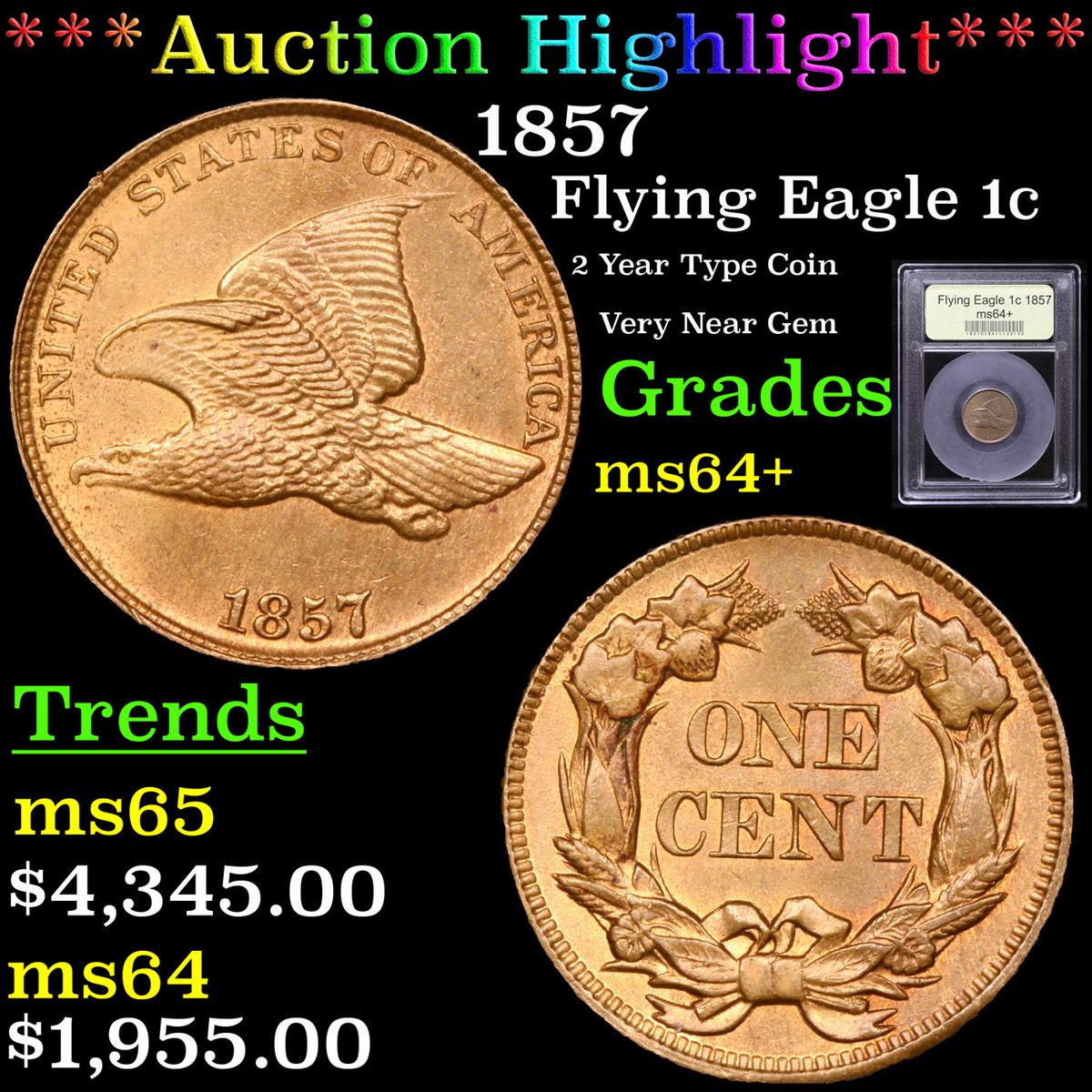 ***Auction Highlight*** 1857 Flying Eagle Cent 1c Graded Choice+ Unc By USCG (fc)