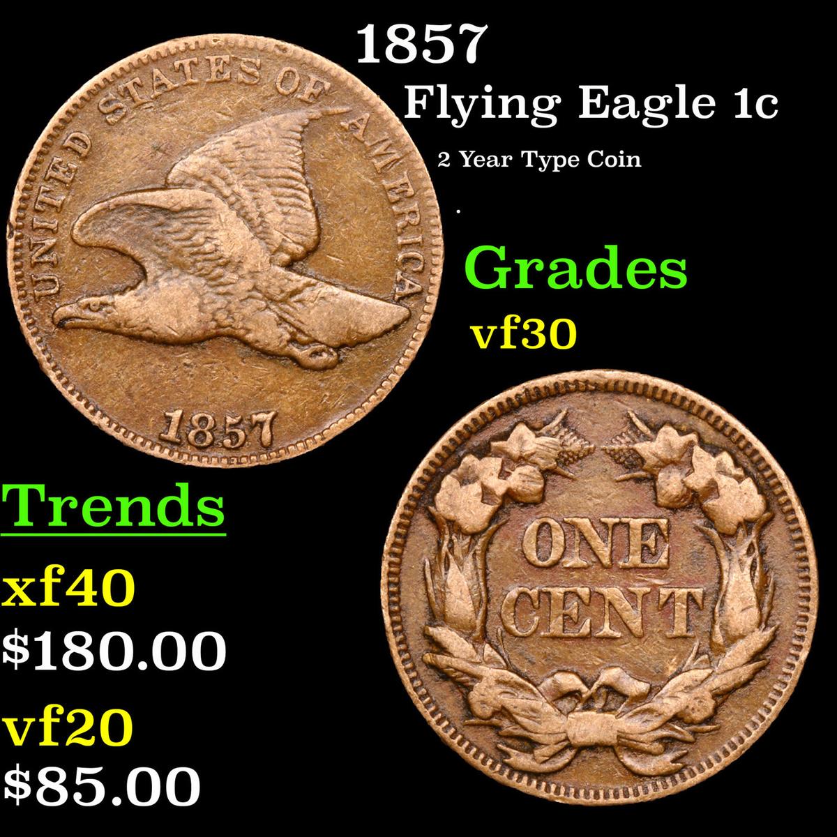 1857 Flying Eagle Cent 1c Grades vf++