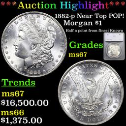 ***Auction Highlight*** 1882-p Morgan Dollar Near Top POP! 1 Graded ms67 By SEGS (fc)