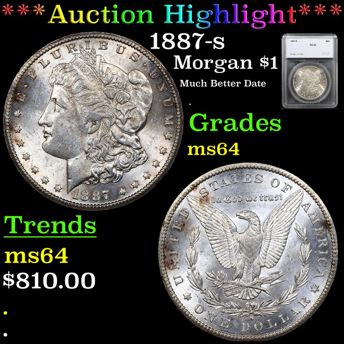 ***Auction Highlight*** 1887-s Morgan Dollar 1 Graded ms64 By SEGS (fc)