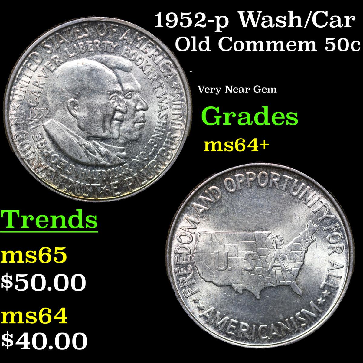 1952-p Wash/Car Old Commem Half Dollar 50c Grades Choice+ Unc