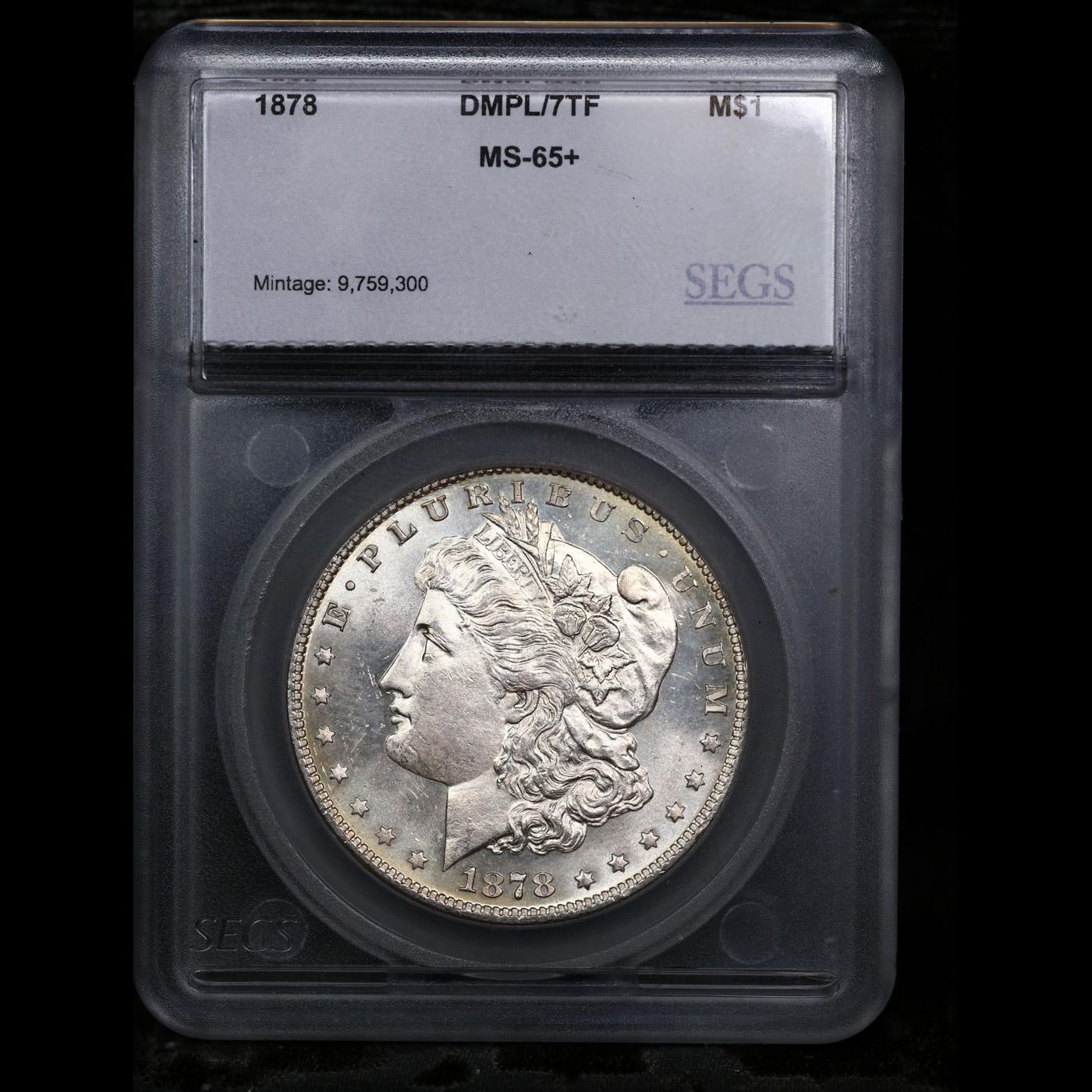 ***Auction Highlight*** 1878-p 7tf Morgan Dollar Near TOP POP! $1 Graded ms65+ dmpl By SEGS (fc)