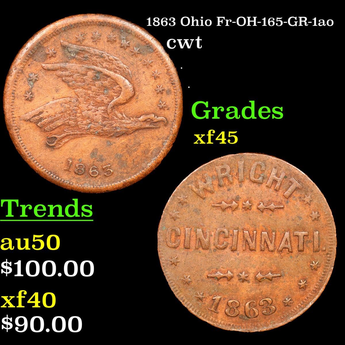 1863 Ohio Civil War Token Fr-OH-165-GR-1ao 1c Grades xf+