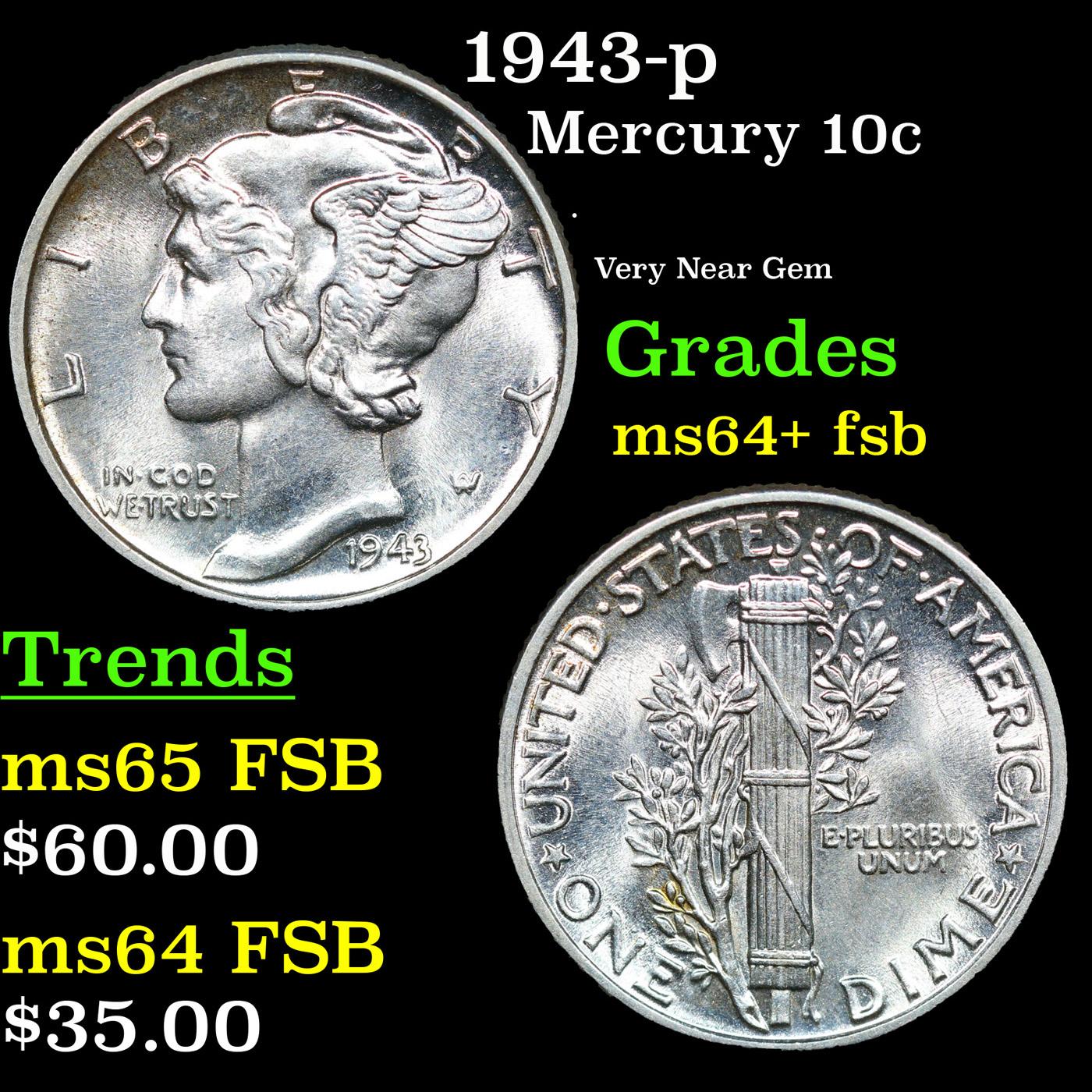 1943-p Mercury Dime 10c Grades Choice Unc+ FSB