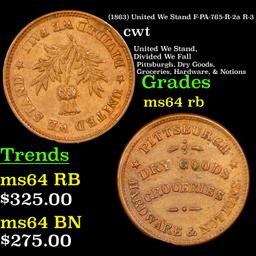 (1863) United We Stand Civil War Token F-PA-765-R-2a R-3 1c Grades Choice Unc RB