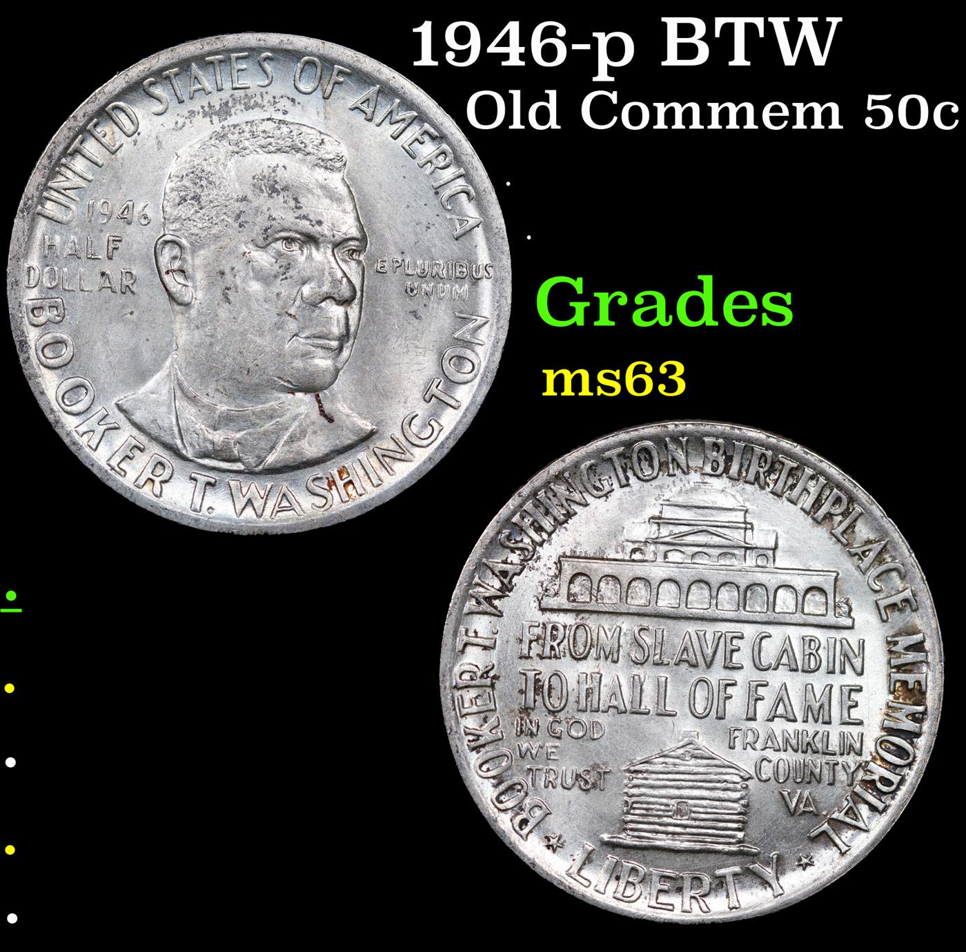 1946-p BTW Old Commem Half Dollar 50c Grades Select Unc