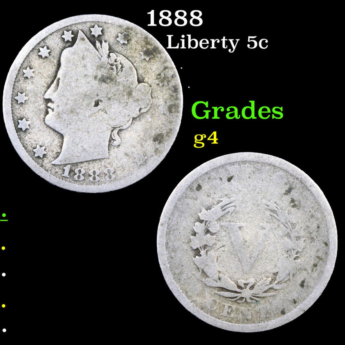 1888 Liberty Nickel 5c Grades g, good