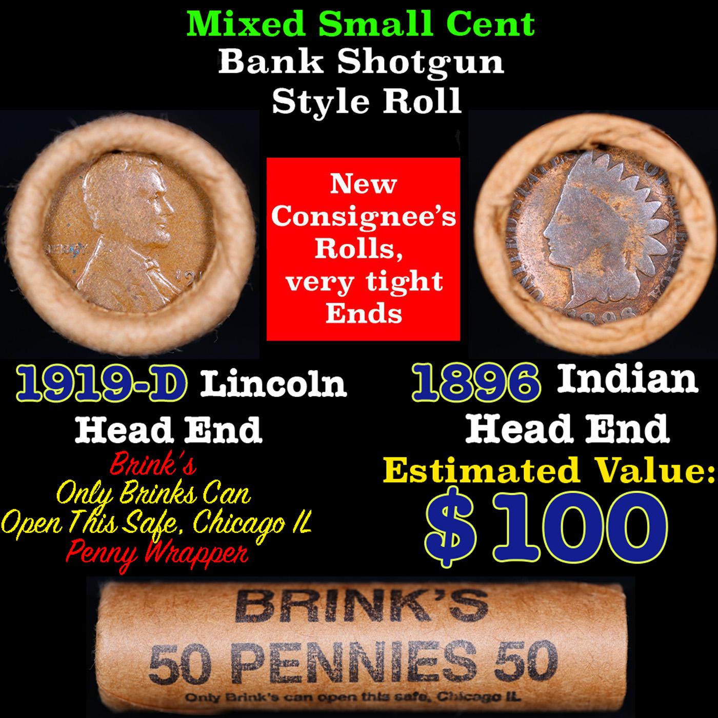 Mixed small cents 1c orig shotgun roll, 1919-d Wheat Cent, 1896 Indian Cent other end, brinks Wrappe