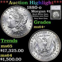 ***Auction Highlight*** 1880-o Morgan Dollar 1 Graded ms64+ by SEGS (fc)