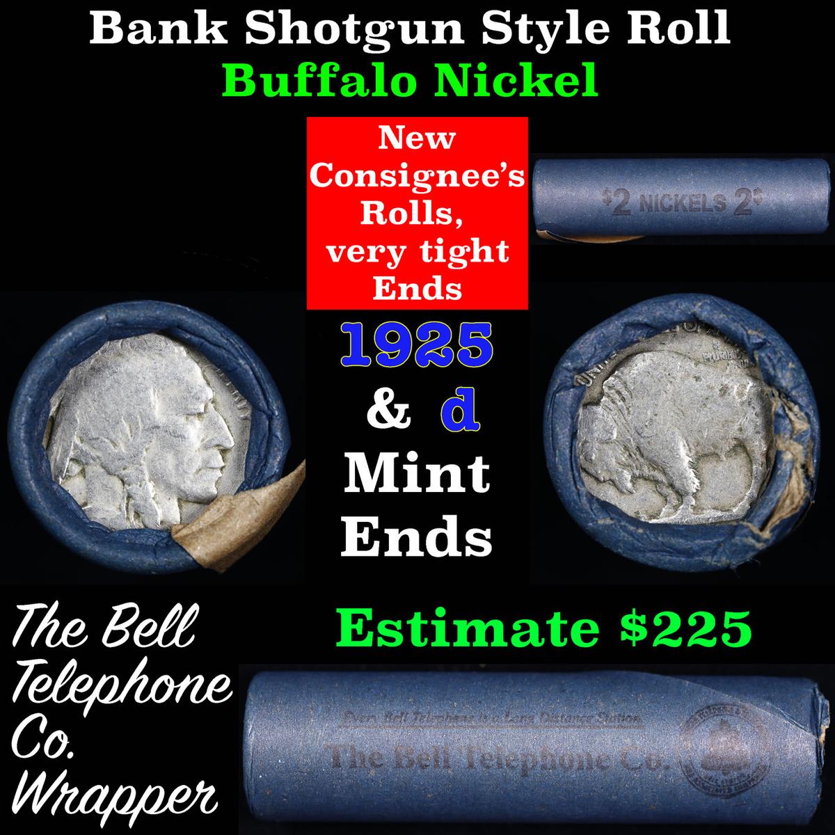 Buffalo Nickel Shotgun Roll in Old Bank Style 'Bell Telephone'  Wrapper 1925 & D Mint Ends