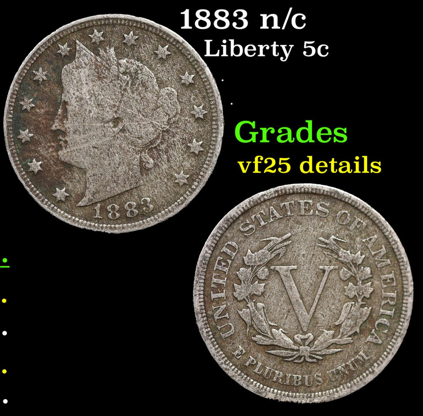 1883 n/c Liberty Nickel 5c Grades VF Details