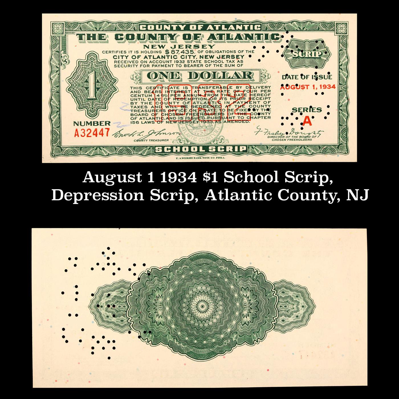 August 1 1934 $1 School Scrip, Depression Scrip, Atlantic County, NJ Grades NG