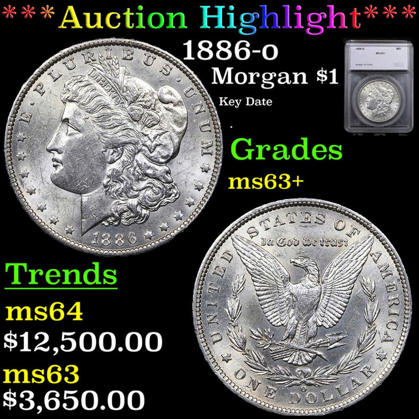 ***Auction Highlight*** 1886-o Morgan Dollar $1 Graded ms63+ by SEGS (fc)