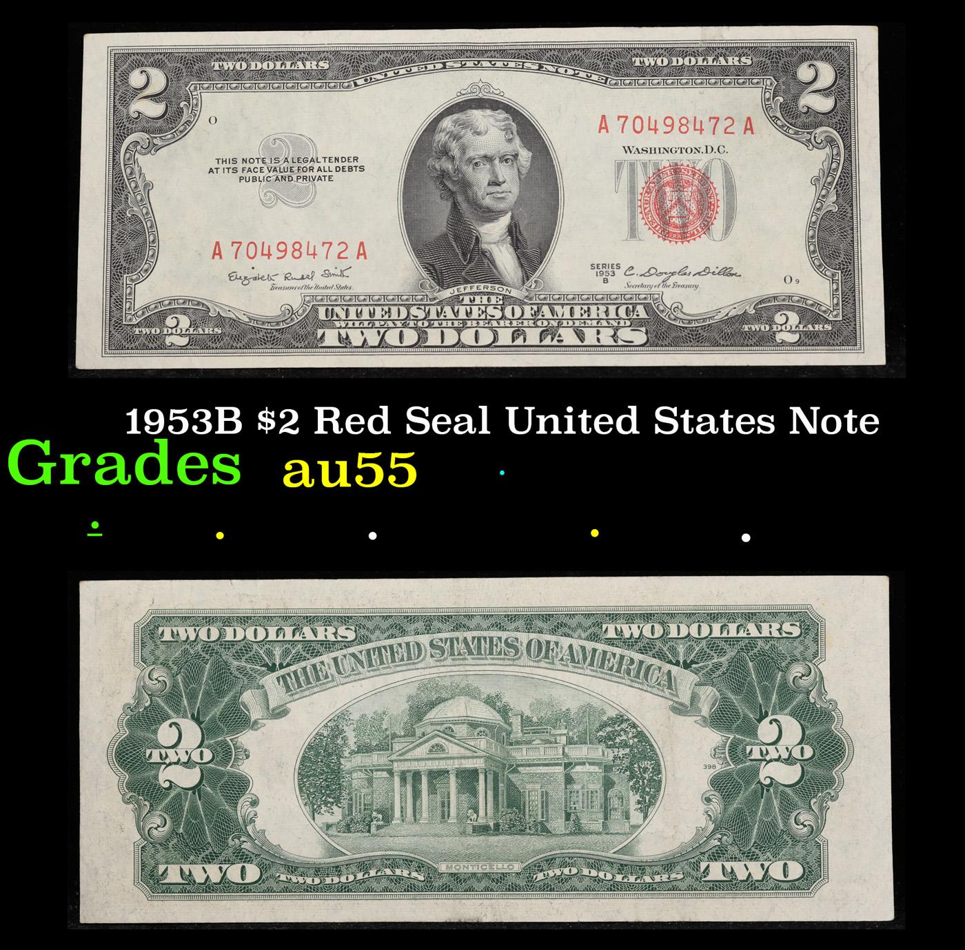 1953B $2 Red Seal United States Note Grades Choice AU