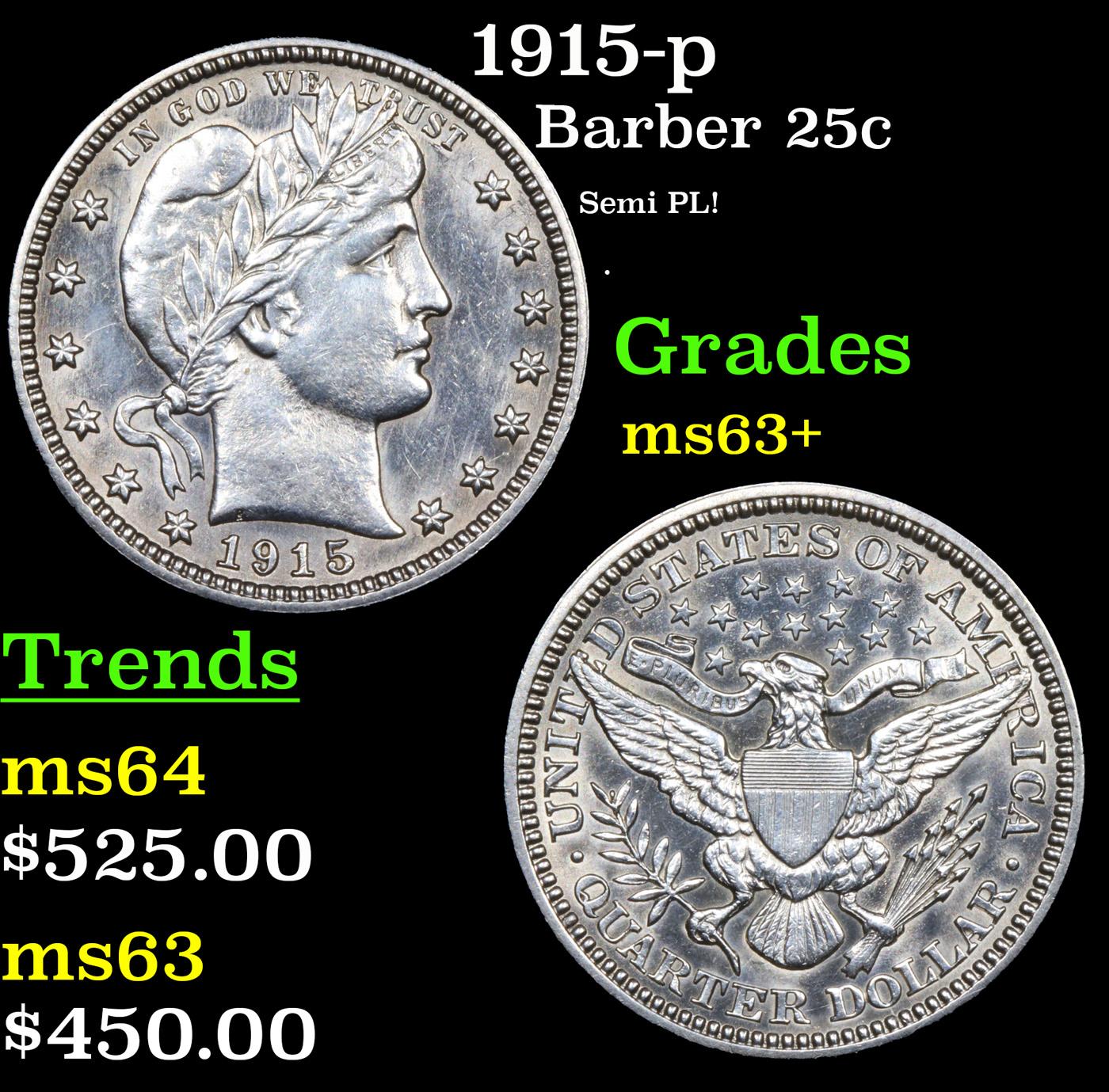 1915-p Barber Quarter 25c Grades Select+ Unc