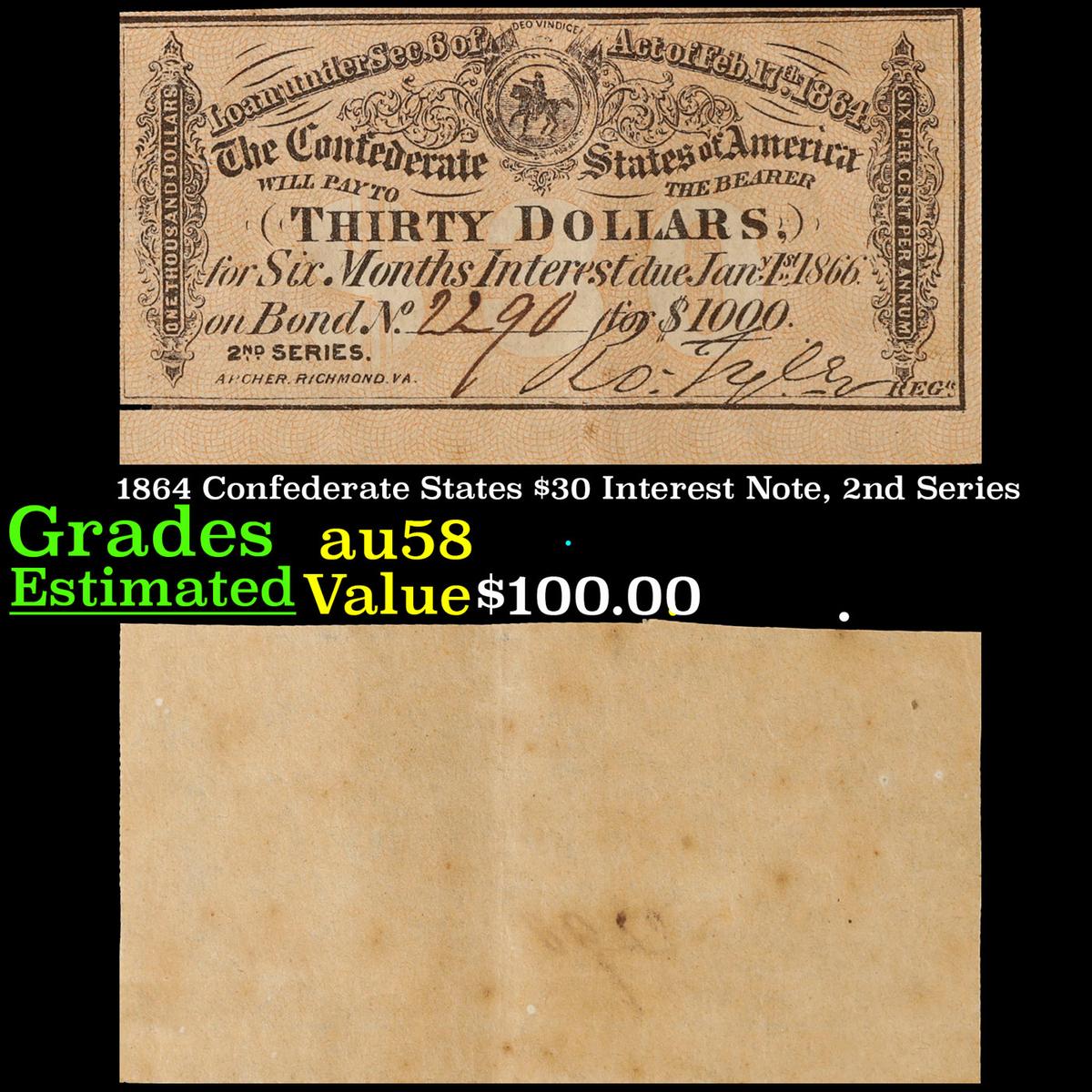 1864 Confederate States $30 Interest Note, 2nd Series Grades Choice AU/BU Slider