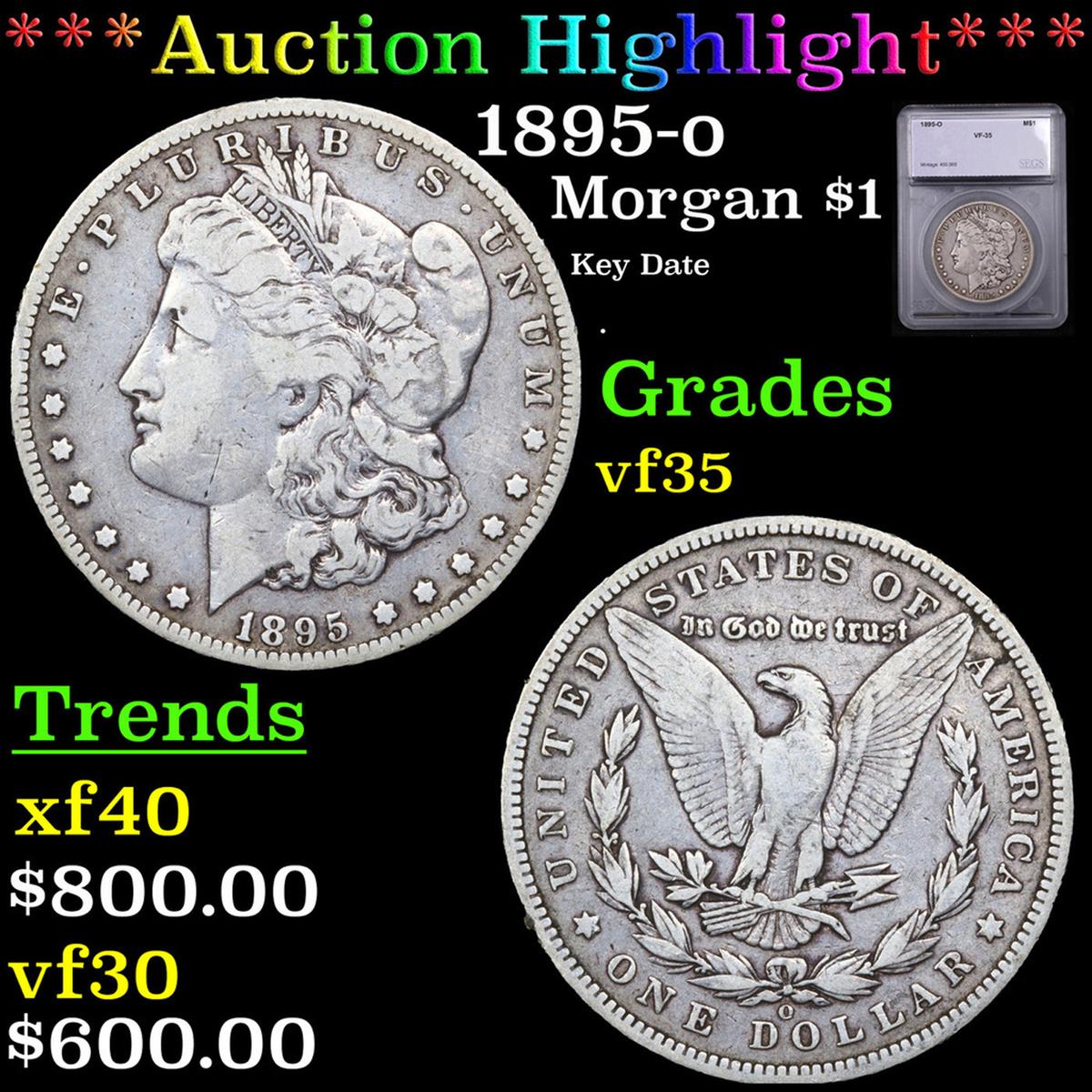 ***Auction Highlight*** 1895-o Morgan Dollar $1 Graded vf35 By SEGS (fc)