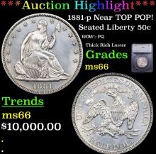 ***Auction Highlight*** 1881-p Seated Half Dollar Near TOP POP! 50c Graded ms66 By SEGS (fc)