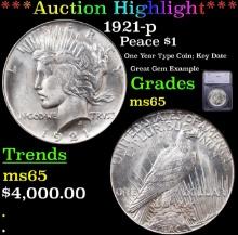 $ ***Auction Highlight*** 1921-p Peace Dollar 1 Graded ms65 By SEGS (fc)