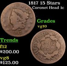 1817 15 Stars Coronet Head Large Cent 1c Grades vg+