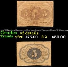 1862 US Fractional Currency 5c First Issue fr-1230 Thomas Jefferson W/ Monogram Grades vf details