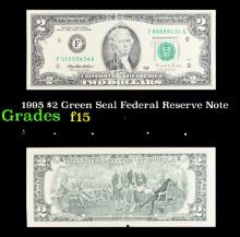 1995 $2 Green Seal Federal Reserve Note Grades f+