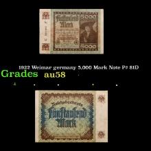 1922 Weimar germany 5,000 Mark Note P# 81D Grades Choice AU/BU Slider