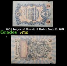 1909 Imperial Russia 5 Ruble Note P: 10B Grades vf++