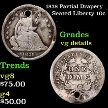 1838 Partial Drapery Seated Liberty Dime 10c Grades vg details