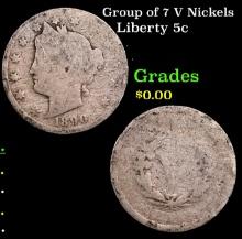 Group of 7 V Nickels Liberty Nickel 5c Grades