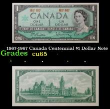 1867-1967 Canada Centennial $1 Dollar Note Grades Gem CU