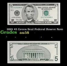 2001 $5 Green Seal Federal Reseve Note Grades Choice AU/BU Slider