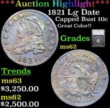 ***Auction Highlight*** 1821 Lg Date Capped Bust Dime 10c Graded ms62 By SEGS (fc)