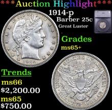 ***Auction Highlight*** 1914-p Barber Quarter 25c Graded ms65+ By SEGS (fc)