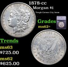 1878-cc Morgan Dollar 1 Graded ms62+ By SEGS