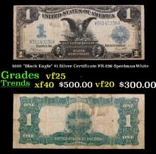 1899 "Black Eagle" $1 Silver Certificate FR-236 Speelman-White Grades vf+