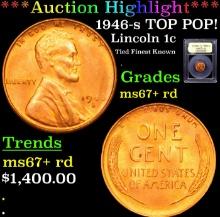 ***Auction Highlight*** 1946-s Lincoln Cent TOP POP! 1c Graded GEM++ RD BY USCG (fc)