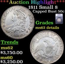 ***Auction Highlight*** 1811 Small 8 Capped Bust Half Dollar 50c Graded ms62 details By SEGS (fc)