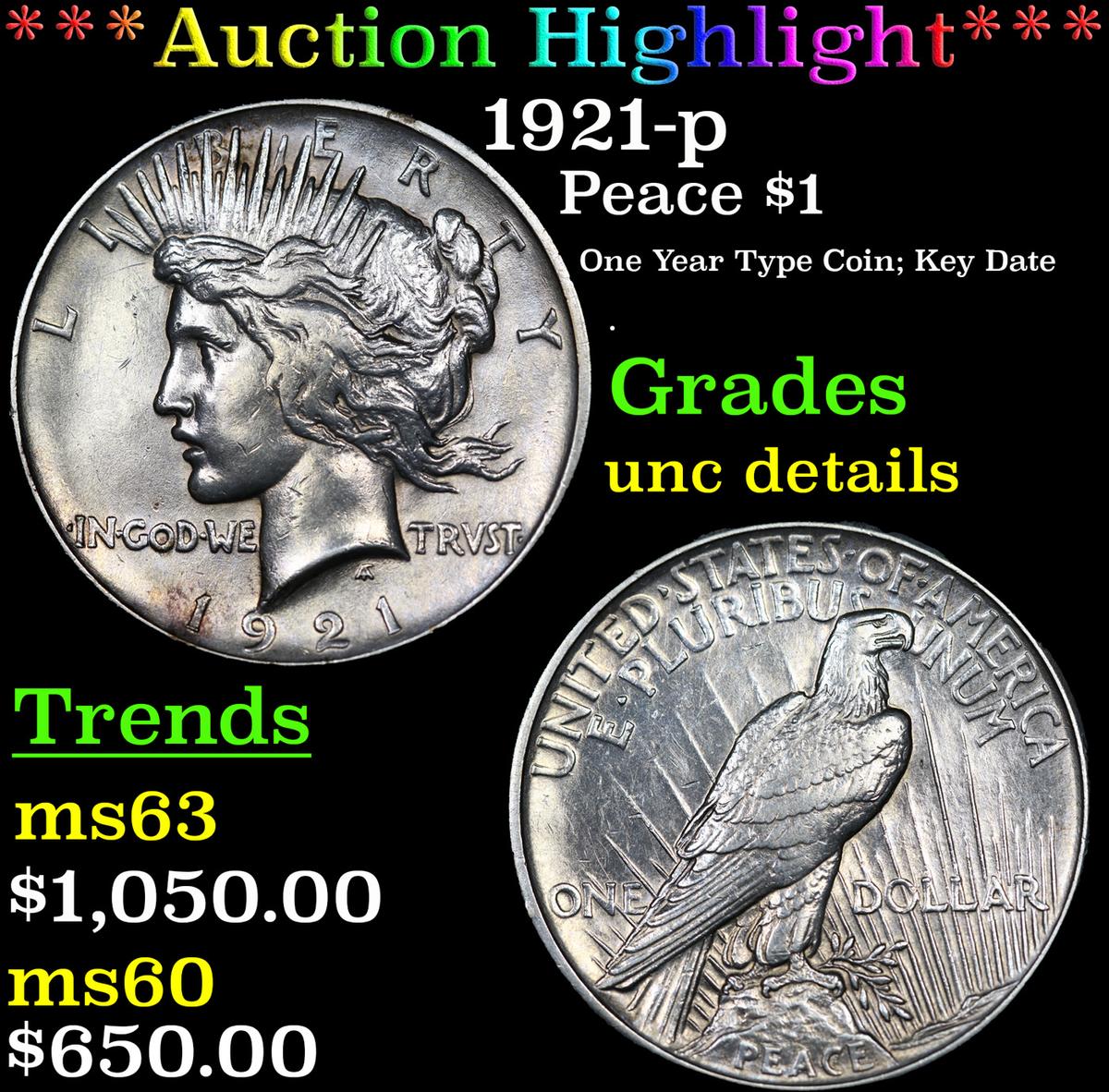 ***Auction Highlight*** 1921-p Peace Dollar $1 Grades Unc Details (fc)