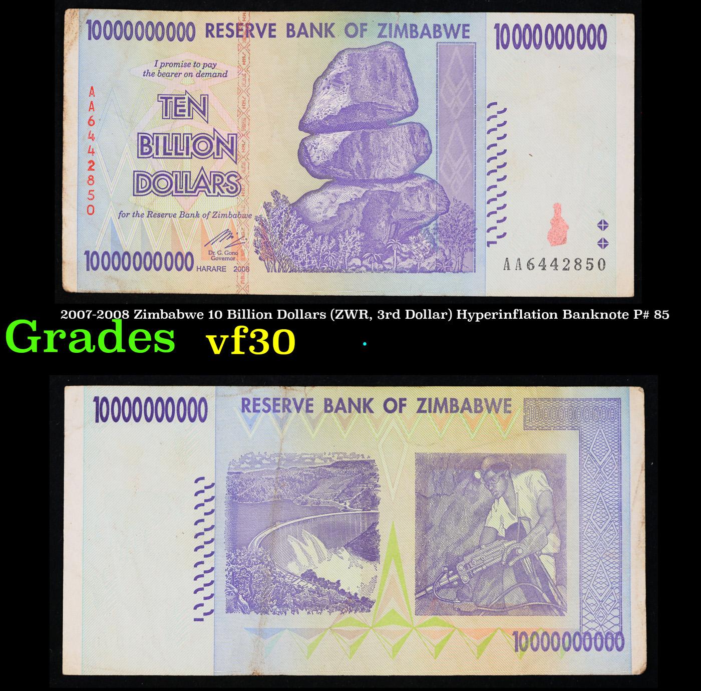 2007-2008 Zimbabwe 10 Billion Dollars (ZWR, 3rd Dollar) Hyperinflation Banknote P# 85 Grades vf++
