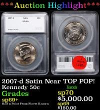 ***Auction Highlight*** 2007-d Satin Kennedy Half Dollar 50c Graded sp69+ BY SEGS (fc)